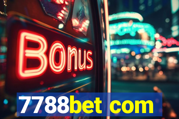 7788bet com